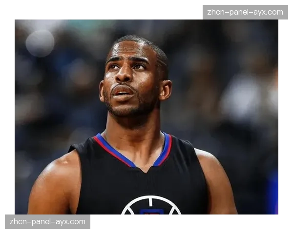 特写：专访老将克里斯·保罗，谈其角色转变与在年轻阵容中的领导力